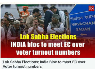 Lok Sabha elections india bloc to meet ec over voter turnout numbers